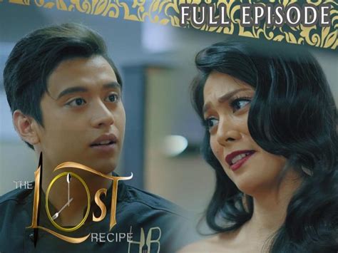 The Lost Recipe: Full Episode 7 .